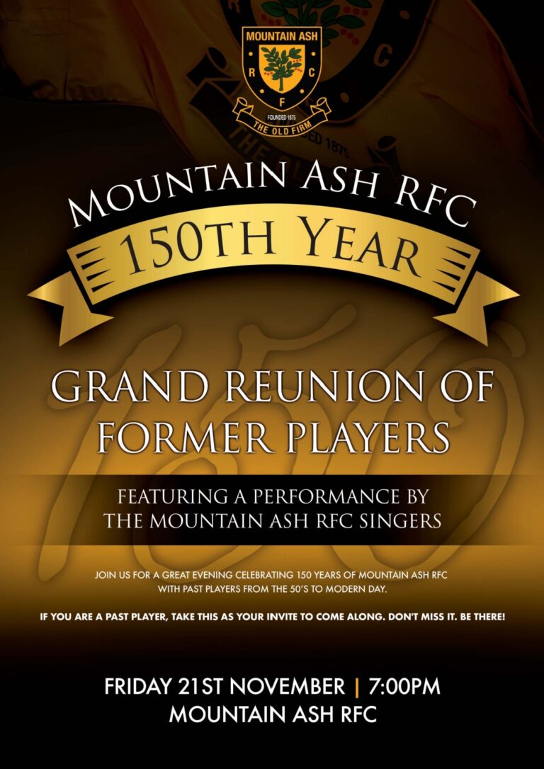 150th Grand Reunion of Former Players. – Mountain Ash RFC